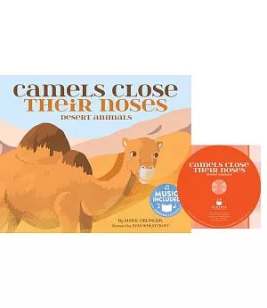 Camels Close Their Noses: Desert Animals