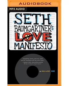Seth Baumgartner’s Love Manifesto
