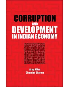 Corruption and Development in Indian Economy