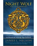 Night Wolf: A Novel of Viking Age Ireland