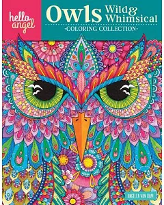 Owls Wild & Whimsical Coloring Collection