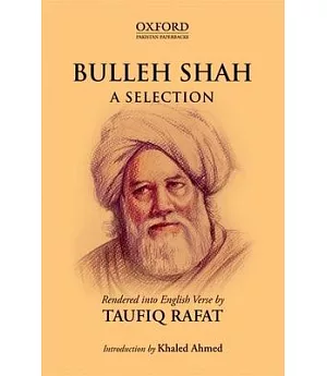 Bulleh Shah: A Selection