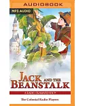 Jack and the Beanstalk: A Radio Dramatization