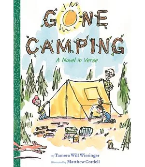 Gone Camping: A Novel in Verse
