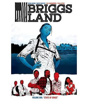 Briggs Land 1: State of Grace