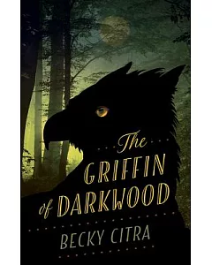 The Griffin of Darkwood