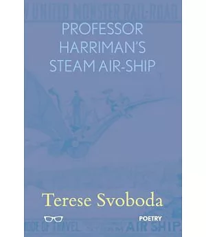 Professor Harriman’s Steam Air-Ship