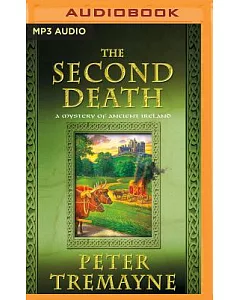 The Second Death: A Mystery of Ancient Ireland