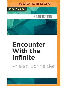 Encounter With the Infinite