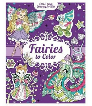 Fairies to Color: With 190 Stickers