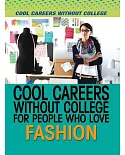 Cool Careers Without College for People Who Love Fashion