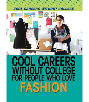 Cool Careers Without College for People Who Love Fashion
