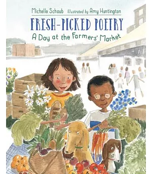 Fresh-Picked Poetry: A Day at the Farmers’ Market