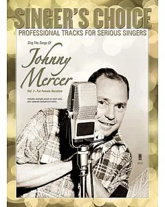 Sing the Songs of johnny Mercer: For Female Vocalists