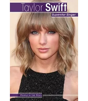Taylor Swift: Superstar Singer
