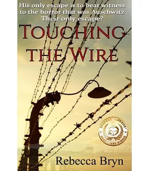 Touching the Wire