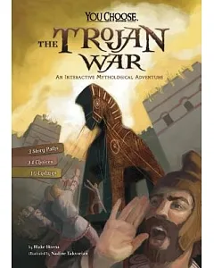 The Trojan War: An Interactive Mythological Adventure