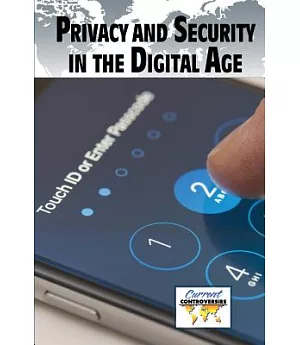 Privacy and Security in the Digital Age
