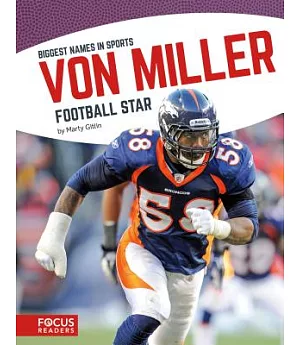 Von Miller: Football Star