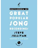 Encyclopedia of Great Popular Song Recordings
