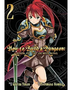 How to Build a Dungeon Book of the Demon King 2