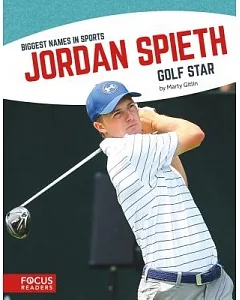Jordan Spieth: Golf Star