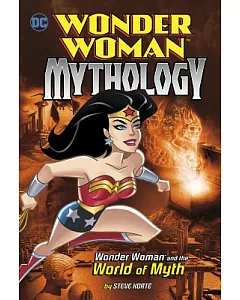 Wonder Woman and the World of Myth