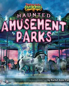 Haunted Amusement Parks