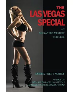 The Las Vegas Special: An Alexandra Merritt Mystery