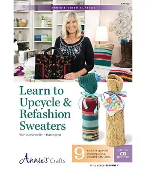 Learn to Upcycle & Refashion Sweaters: Skill Level: Beginners
