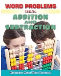 Word Problems Using Addition and Subtraction