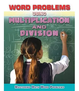 Word Problems Using Multiplication and Division