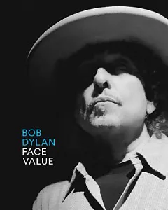 Bob Dylan: Face Value