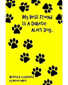 My Best Friend Is a Diabetic Alert Dog