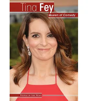 Tina Fey: Queen of Comedy