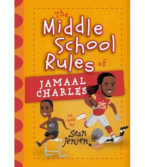 The Middle School Rules of Jamaal Charles