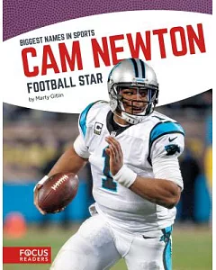 Cam Newton: Football Star