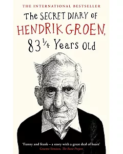 The Secret Diary of Hendrik groen, 83 ¼ Years Old