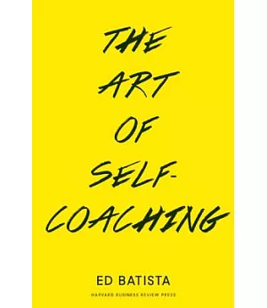 The Art of Self-coaching