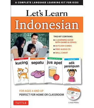 Let’s Learn Indonesian Kit: A Complete Language Learning Kit for Kids (64 Flashcards, Audio Cd, Games & Songs, Learning Guide an