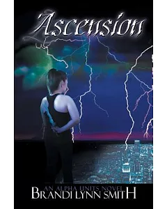 Ascension: An Alpha Units Novel