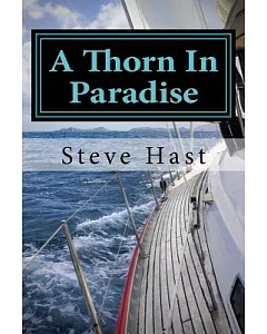 A Thorn in Paradise: The Sub-culture of Sailing, Diving, and Tourists in the Virgin Islands
