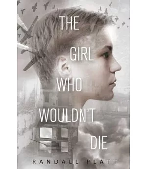 The Girl Who Wouldn’t Die