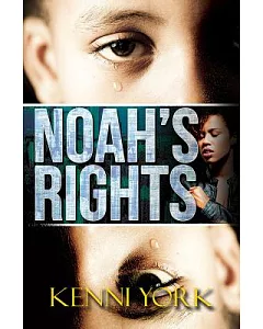 Noah’s Rights