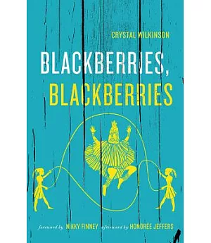 Blackberries, Blackberries