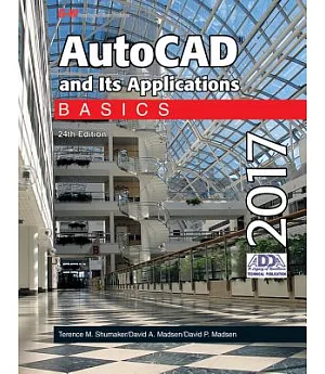 Autocad and Its Applications Basics 2017