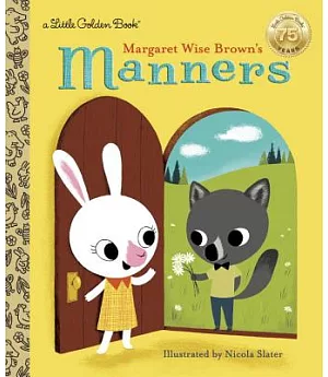 Margaret Wise Brown’s Manners