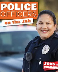 Police Officers on the Job