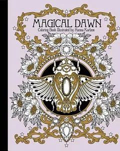 Magical Dawn Coloring Book: Published in Sweden As Magisk Gryning