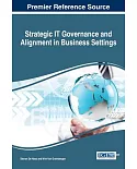 Strategic It Governance and Alignment in Business Settings